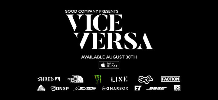 Good Company Releases &quot;Vice Versa&quot; Trailer