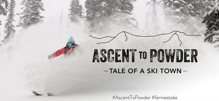 Get To Know Fernie in &quot;Ascent To Powder - Tale of a Ski Town&quot;