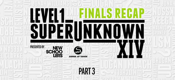 Level 1&#039;s SuperUnknown Finals XIV - Part 3