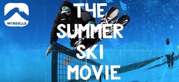 WINDELLS&#039; SUMMER SKI MOVIE