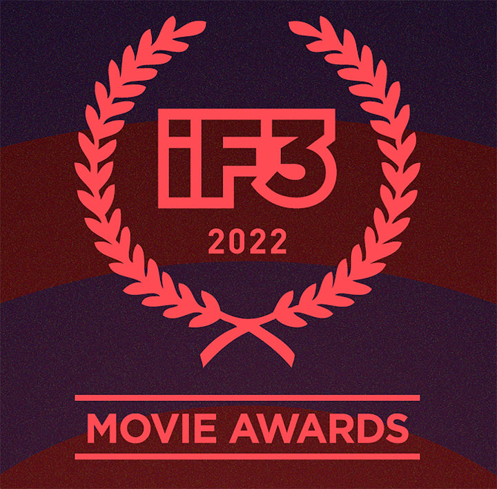 2022 iF3 MOVIE AWARDS NOMINEES