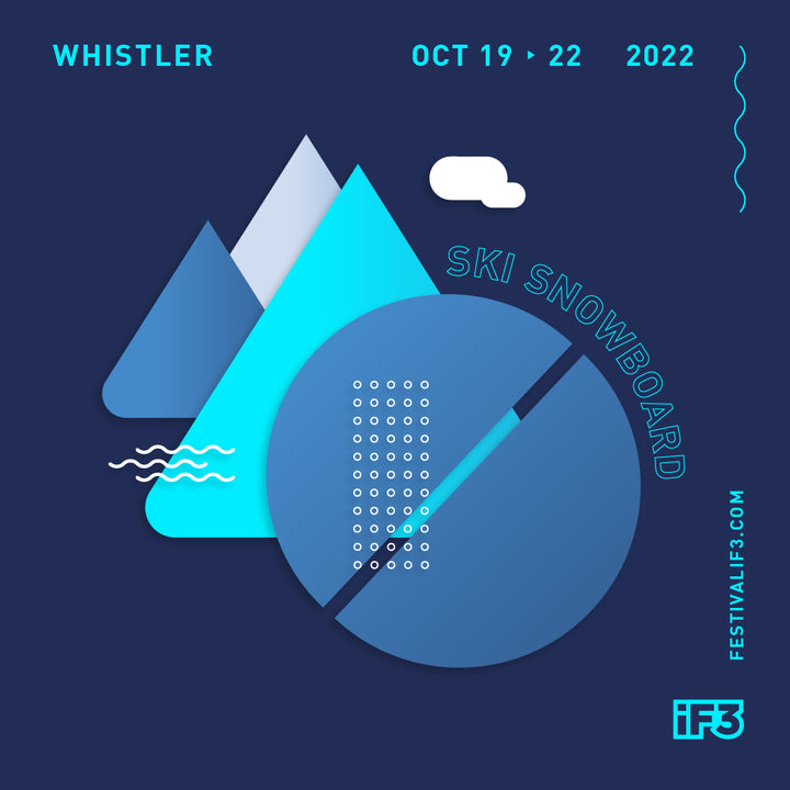 iF3 WHISTLER SCHEDULE ANNOUNCED
